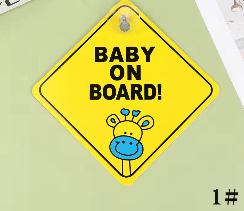 Baby On Board Safety Sign.